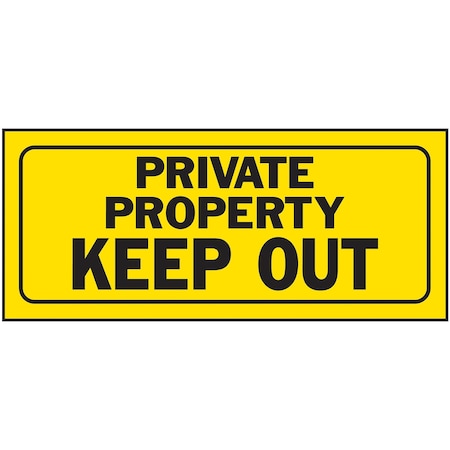 Private Property Keep Out Sign 6 X 14, 5PK